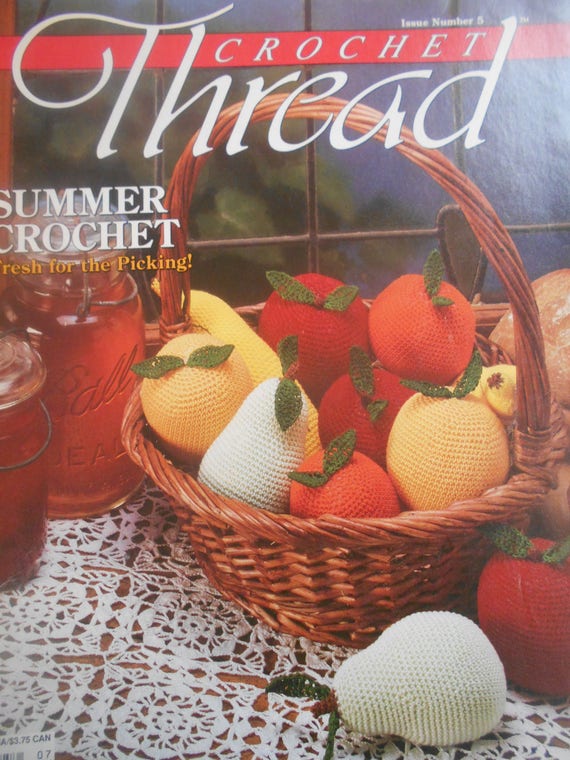Crochet Thread, Issue #5, Summer Crochet, Fruit, Butterfly Curtain, Dresser Set, Fans & Lace, 1990 Crochet Thread, Issue #5, Summer Crochet, Fruit, Butterfly Curtain, Dresser Set, Fans & Lace, 1990 - How to Crochet Summer Pillow Patterns
