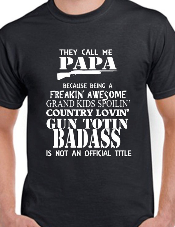 Download They Call Me Papa Papa Shirt Grandpa Shirt Funny Papa