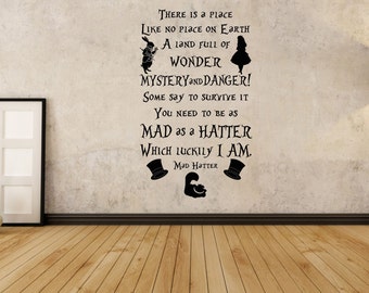 There is a place, inspired by, Alice in Wonderland, Mad Hatter, Quote Wall decal