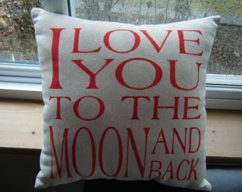 Pillow Cover ..... I Love You to The Moon And Back... Pillow Cover.....Zipper bottom closer