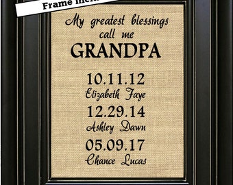 FRAMED Personalized Father's Day Gift for GRANDPA from Grandkids My Greatest Blessings Call Me Grandpa Family Date Sign Fathers Day Gifts