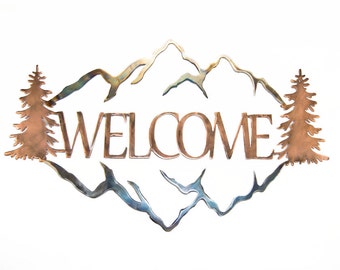 Welcome Mountains Metal Sign