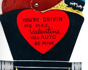 Your Driving me mad Valentine, you auto be mine. Moveable 1950s