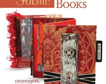 Sale! Fabric Memory Books Techniques, Projects, Inspiration by Lesley Riley