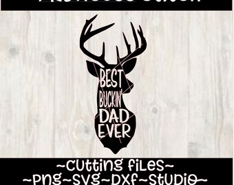 Free Free 319 Deer Best Buckin Dad Ever Svg SVG PNG EPS DXF File