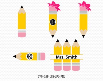 Teacher SVG, back to school svg, Pencil SVG, Pencil Monogram frames, Teacher Monogram, for CriCut Silhouette cameo Files svg jpg png dxf