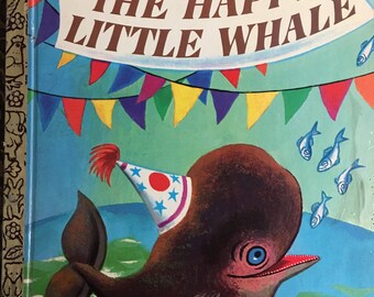 Happy Little Whale a Little Golden Book Illustrated by Tibor Gergely Copyright 1960 / 1969 Printing #393 - Golden Book Luv