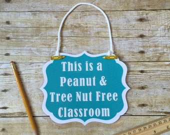 Peanut & Nut Free Classroom Sign