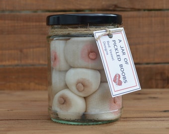 Jar of pickled boobs - Novelty gift, Boob gift, Gifts for men, Funny gift, Rude gift, Fathers day, Man cave, Breast feed, Pickled people