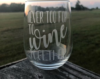 Never too far to wine together etched stemless wine glass | best friend gift | going away present | long distance friendship