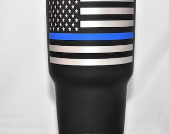 Thin Blue Line Flag Yeti Thin Blue Line Cup Blue Line gifts Blue Lives Matter Police Lives Matter Thin Blue Line Flag Police tumbler gift