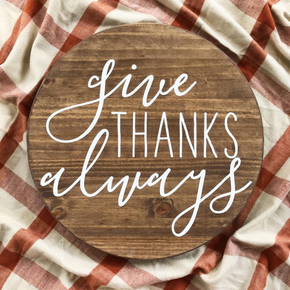 15 Give Thanks Round Wood Sign Thanksgiving Fall Season