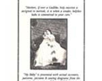 Victorian Civil War Publication "My Baby" A Guide to Reenacting with Your Baby