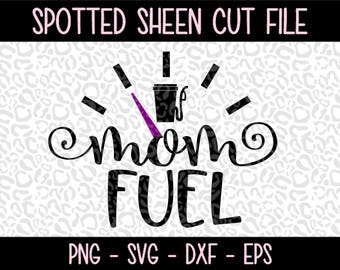 Download Mom fuel svg | Etsy