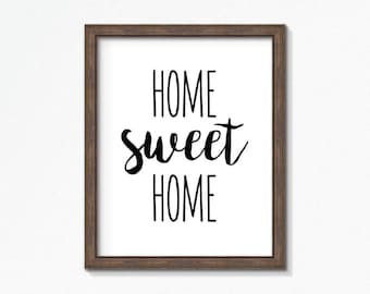 Home Sweet Home Sign | Typography Art | Entryway Decor | Home Decor Print | Printable Wall Art | Home Sweet Home Print | New Home Gift
