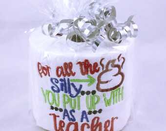 Embroidered novelty toilet paper roll, novelty gift, teacher gift, end of term present, teacher present, embroidered loo roll gift present