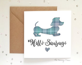 Hello Sausage, Dachshund Dog Greeting Card 148mm x 148mm