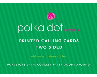 Custom Calling Cards {set of 25}