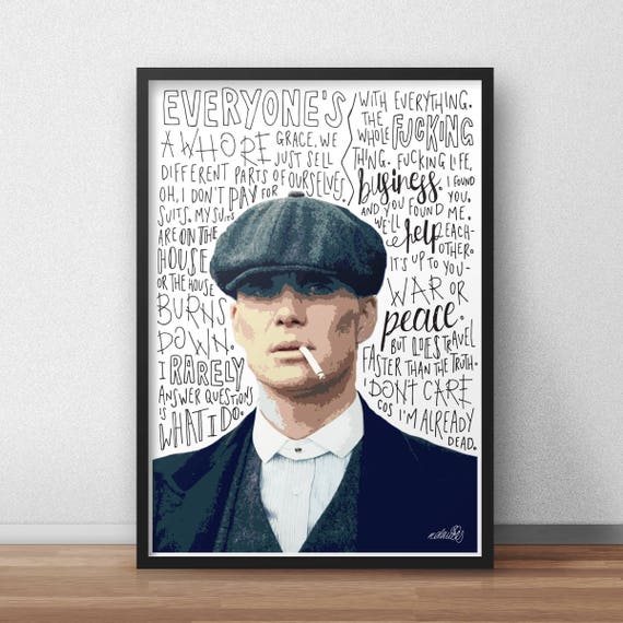 Thomas Shelby print / poster hand drawn typography quotes