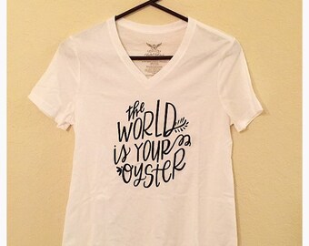 The World is Your Oyster t-shirt