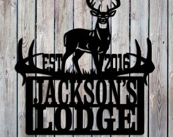 Hunting Lodge - Camp - Big Buck - Custom Personalized Metal Sign - Metal Art - Handmade USA