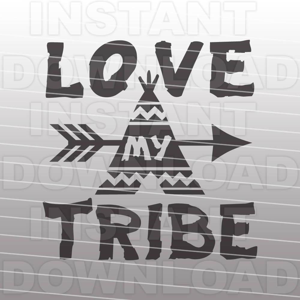 Download Western SVGLove My Tribe SVG FileCutting Template-Vector