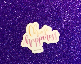 Choose Happiness Sticker