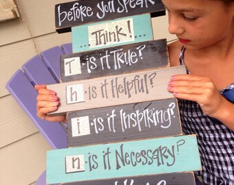 Before you speak think classroom wood sign