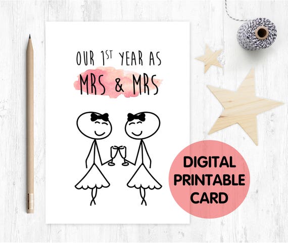 PRINTABLE anniversary card, our first year as mrs and mrs, 1st wedding anniversary card, first wedding anniversary, lesbian anniversary card
