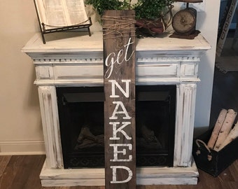 Large get naked bathroom sign / 48 inches / Bath sign / farmhouse bathroom sign / vertical bathroom sign / rustic bathroom sign / twine sign