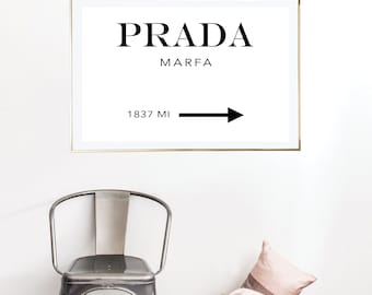 Prada Marfa Print | Wall Art | Typography Poster | Wall Decor | Minimal Art Print | Office Decor | Large Print | Quote | Fashion Poster