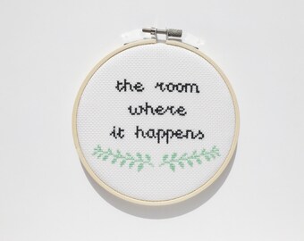 Hamilton Cross Stitch, The Room Where It Happens, Hamilton Musical, Fandom, Broadway, Wall Decor, Office Decor, Inspirational Art, Quote