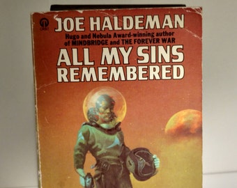 1977 All My Sins Remembered by Joe Haldeman