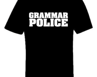 Grammar Police Shirt