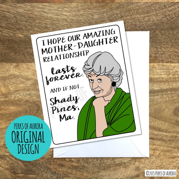 Funny Mother's Day Card Golden Girls inspired Shady