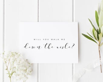 Will You Walk Me Down The Aisle? Give Me Away Card, Wedding Card For Dad, Walk Me Down The Aisle, Step Dad Aisle Wedding Card, Card For Dad