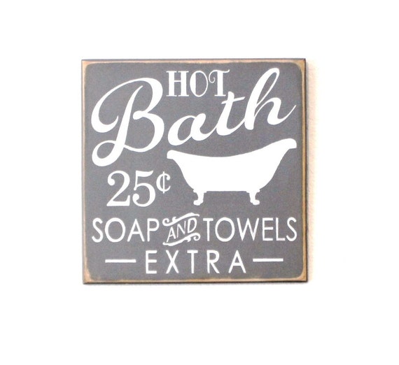 BATHROOM SIGN - Wooden Painted Sign - 12 x 12 - Gray - Bathtub Sign - Wood Sign - Distressed sign - Primitive Bathroom - Rustic Bathroom
