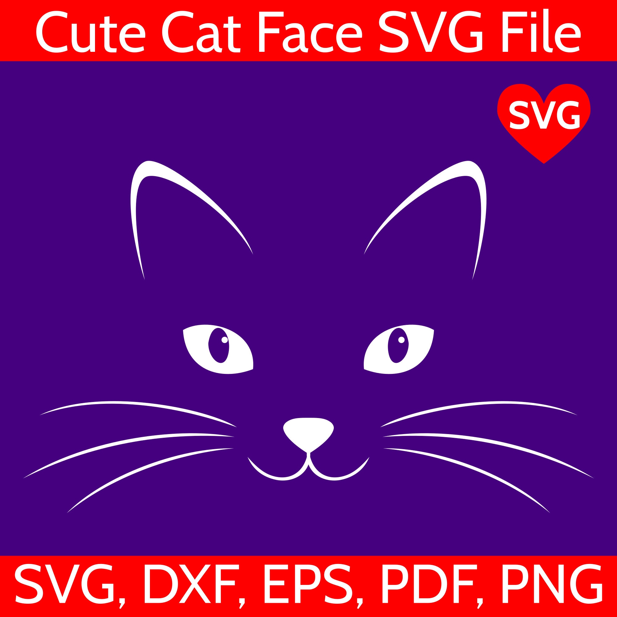 Cat Face SVG File for Cricut and Silhouette, Cute Kitty Face SVG, Cat