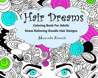 Hair Dreams Coloring Book