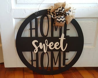 Home Sweet Home Door Hanger - Wreath - Housewarming Gift - Wall Hanging - Dorm Room - Wedding Gift - Birthday Gift