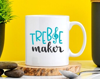 Treble Maker Mug | Funny Musician Gifts | Composer Gifts | Music Gifts | Pianist Gifts | Music Teacher Gifts | Cute Present For Teacher