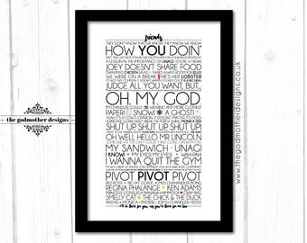 Friends v.2 - TV Series -Typography - Quotes & Words - PRINT