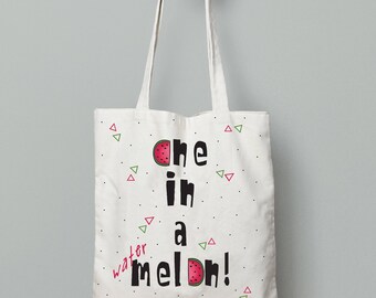 Tote bag, One in a melon, Canvas tote bag, watermelon bag, summer tote bag, quote tote bag, printed tote bag, school tote bag, summer gift