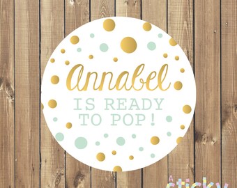 Personalized Ready to Pop Stickers, Baby Shower Stickers, Baby Shower Labels, Baby Shower Tags, Baby Shower Favors, New Baby Stickers, Baby