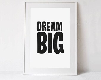 Dream big print | Etsy