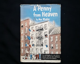 A Penny From Heaven-Max Winkler-Appleton Century Crofts-1951-Signed Hardback book with Dust Jacket