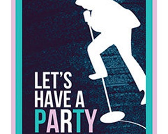 Let's Have A Party Print