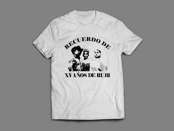 Rubi Quinceañera T-Shirt S-4XL Available 15 AÑOS