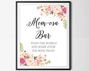 Mom-Osa Bar Sign, Boho, Floral, Baby Shower Sign, Watercolor, Printable, Instant Download