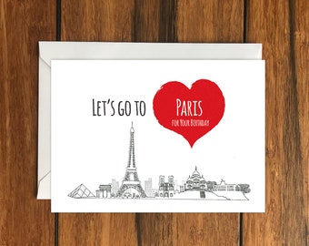 Let's Go To Paris for your Birthday Blank greeting card, Holiday Card, Gift Idea A6
